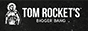 Tom Rockets  Promo Codes
